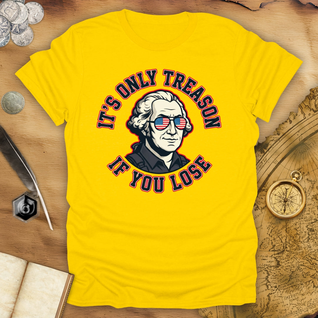 If You Lose Only T-Shirt