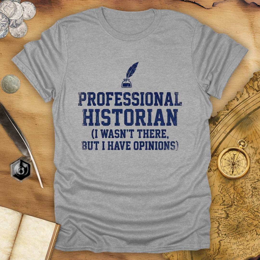 Professional Historian T-Shirt