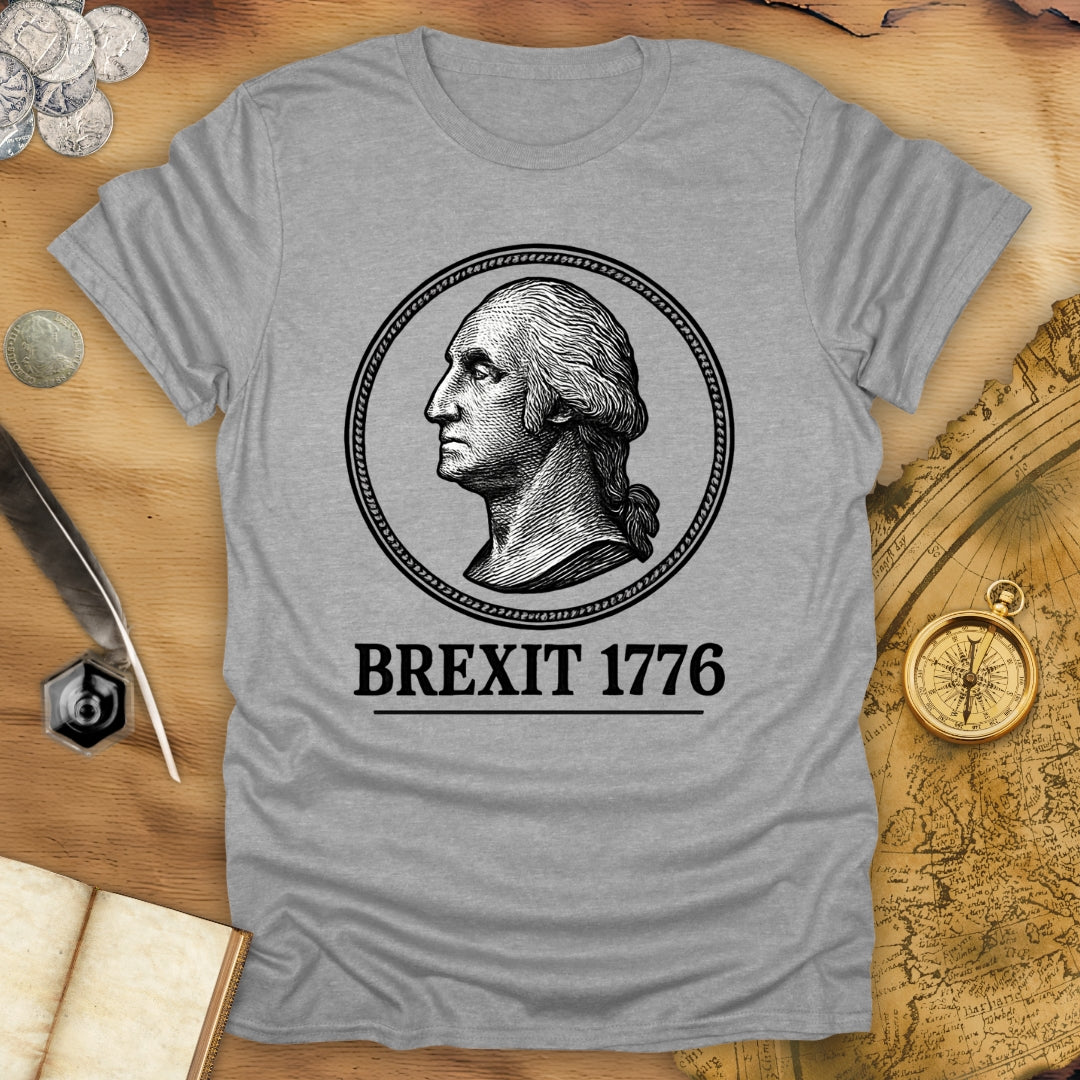 Brexit 1776 T-Shirt