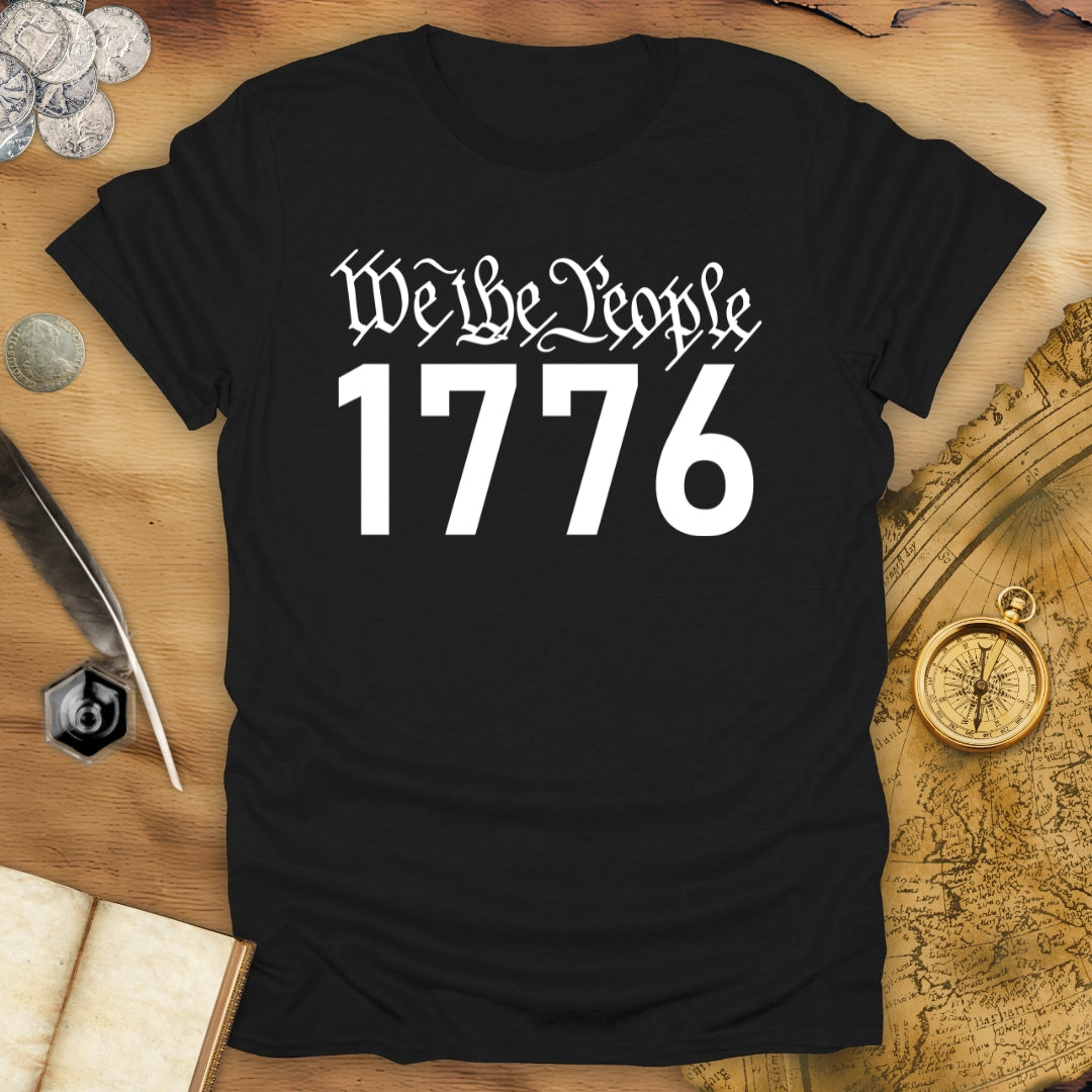 We The People - 1776 T-Shirt