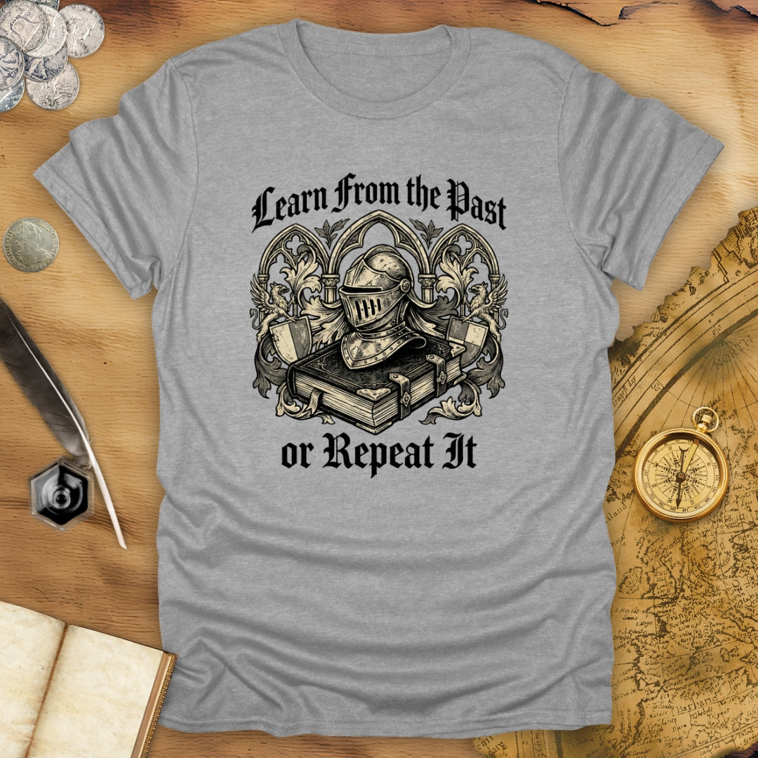 Or Repeat It T-Shirt