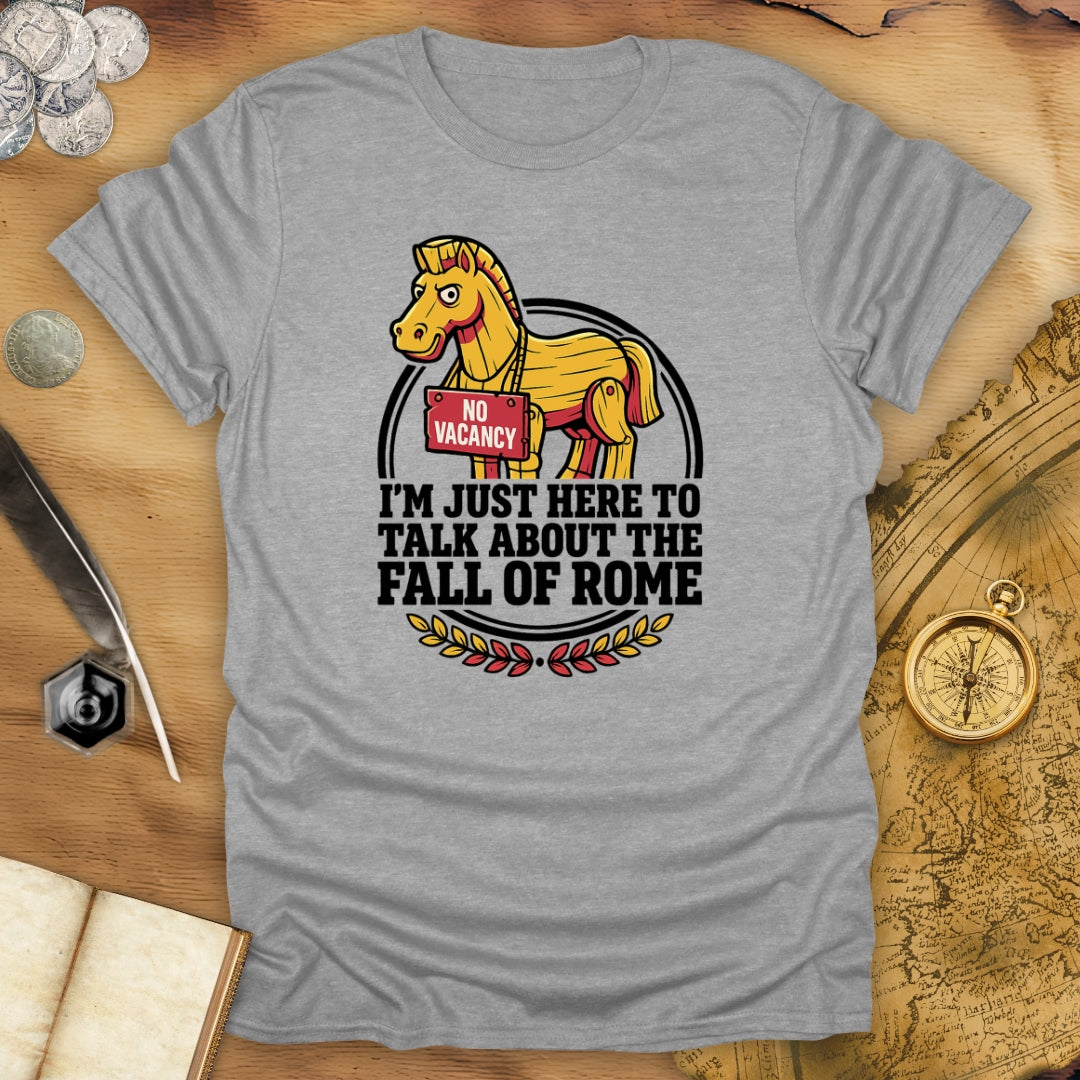 About The Fall Of Rome T-Shirt