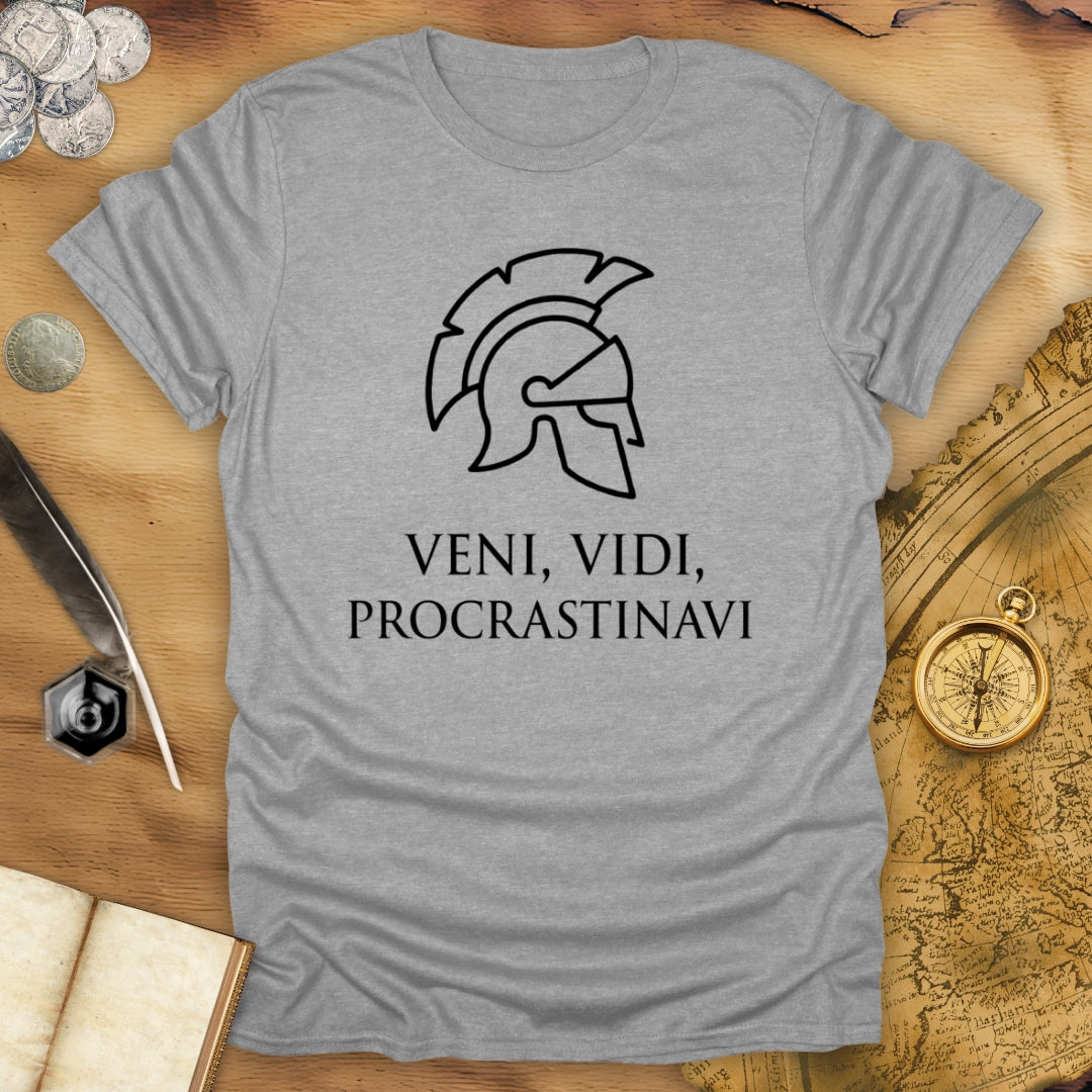 I Came, I Saw, I Procrastinated T-Shirt