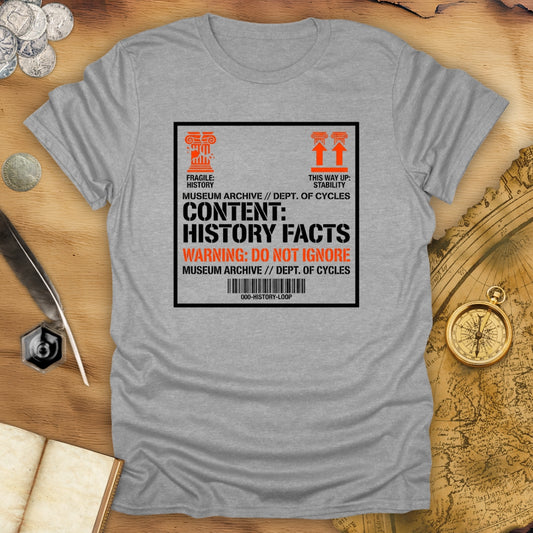 Fragile: History T-Shirt