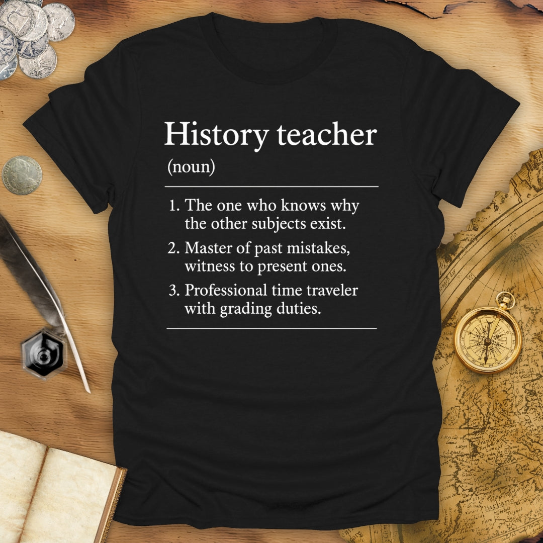 History Teacher T-Shirt