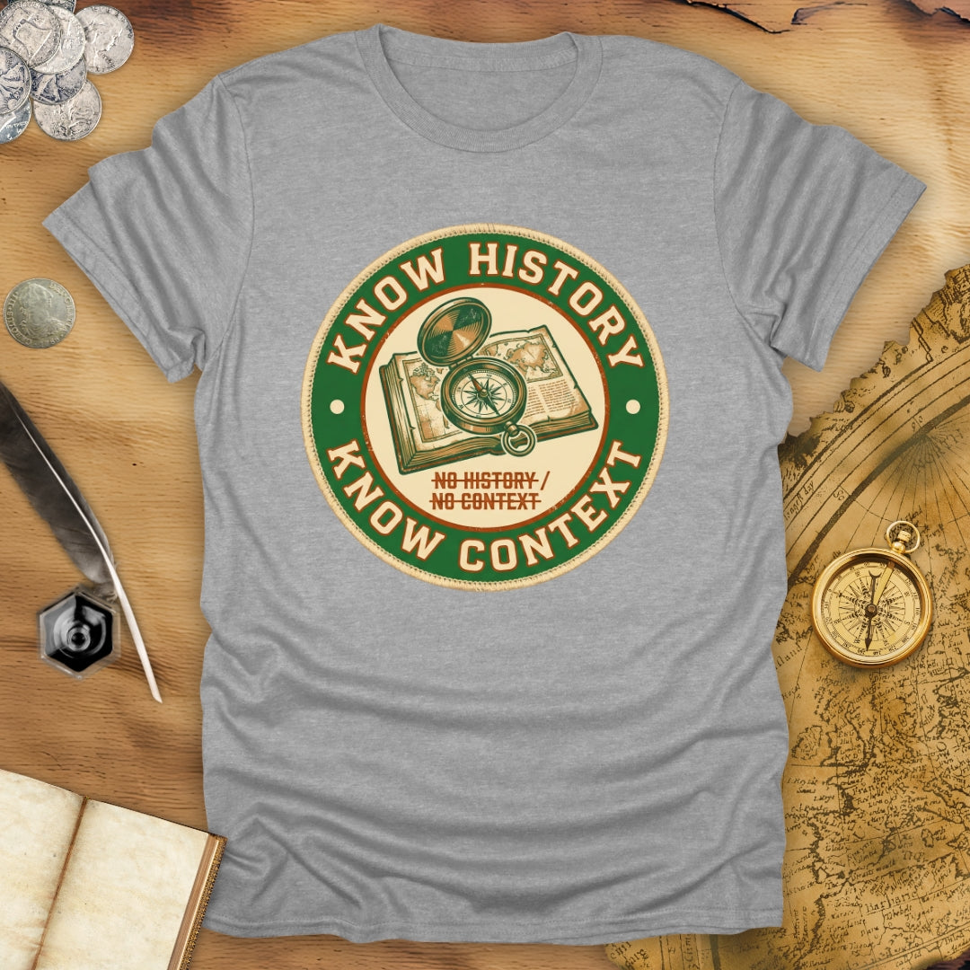 Know History T-Shirt