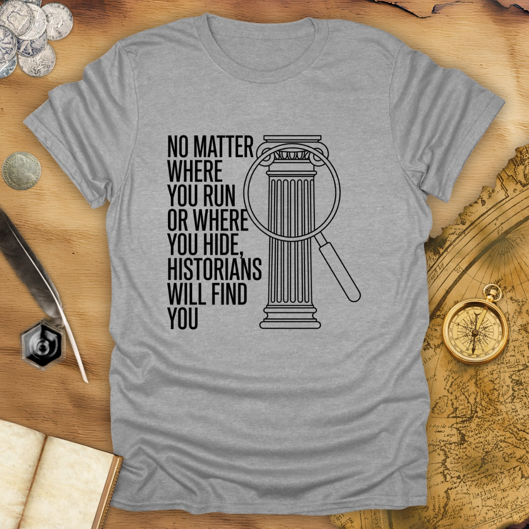 No Matter T-Shirt