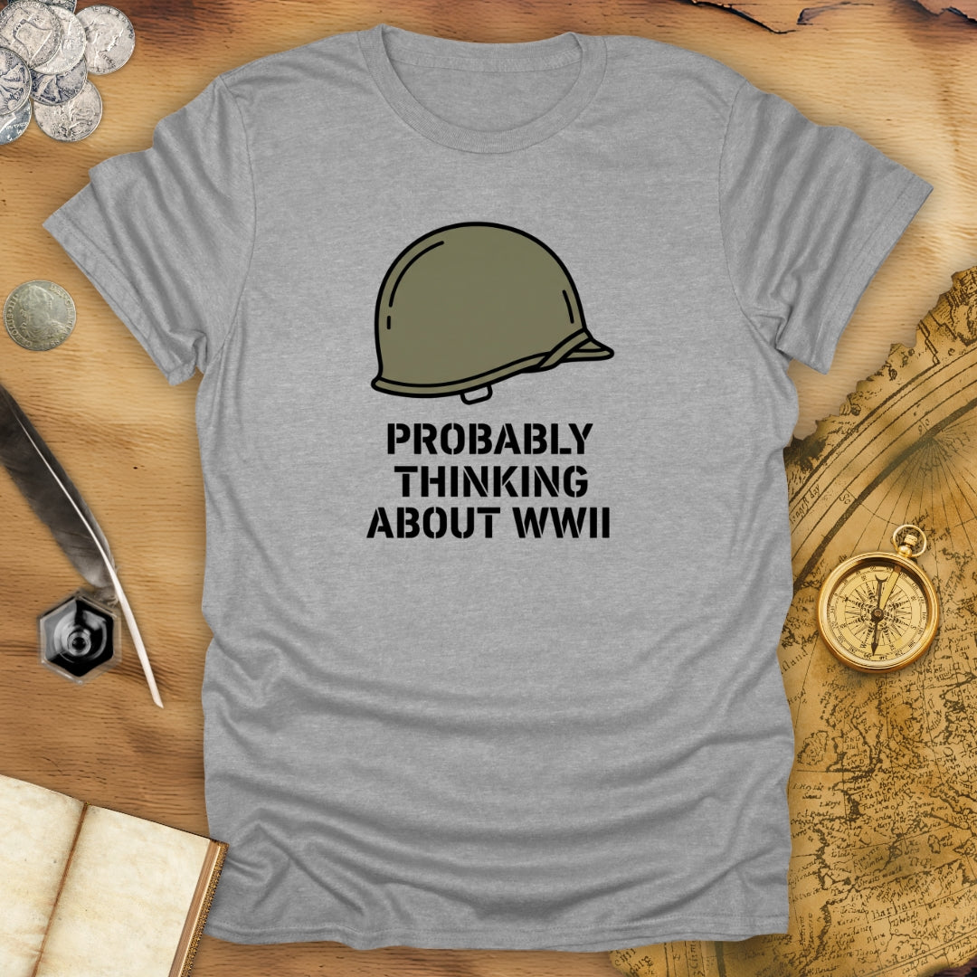 WWII Thinking T-Shirt