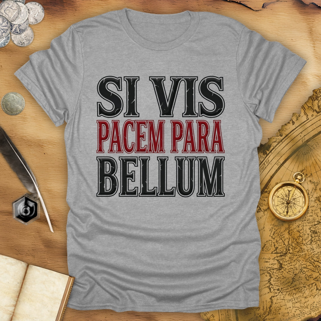 Si Vis Pacem T-Shirt