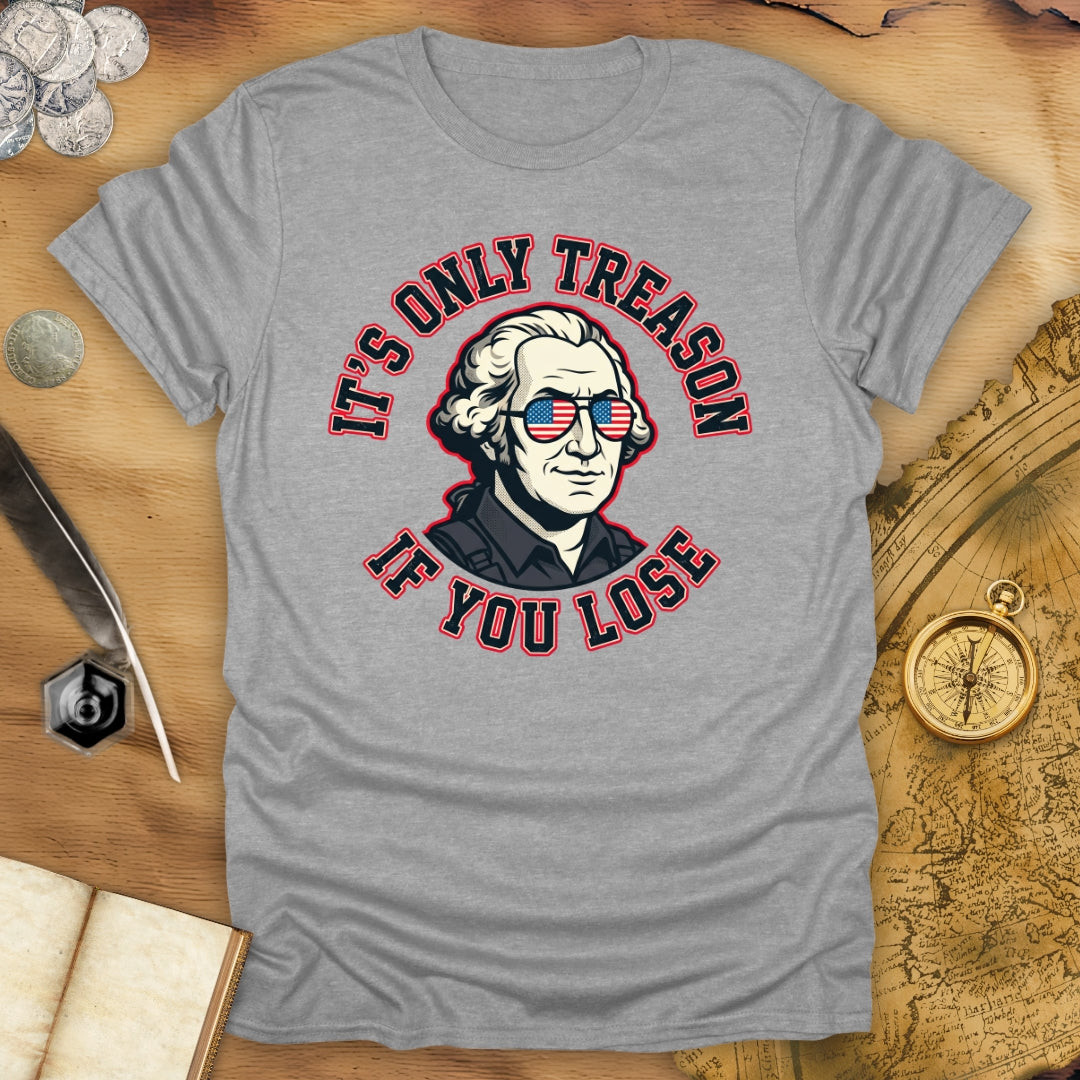 If You Lose Only T-Shirt