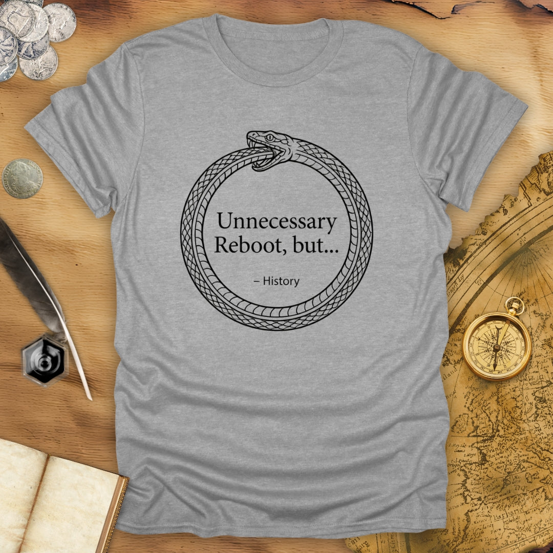 Unnecessary Reboot T-Shirt