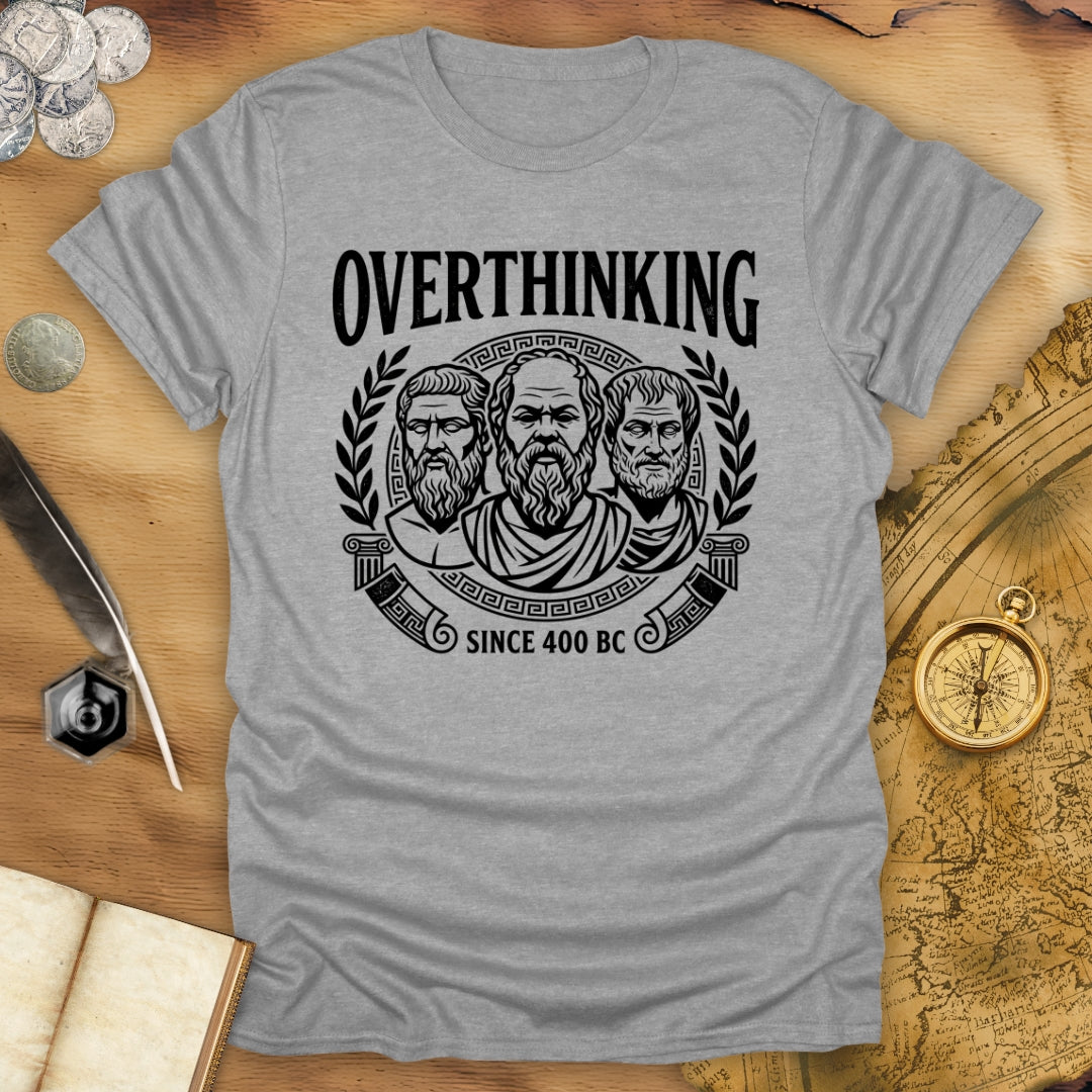 Overthinking T-Shirt