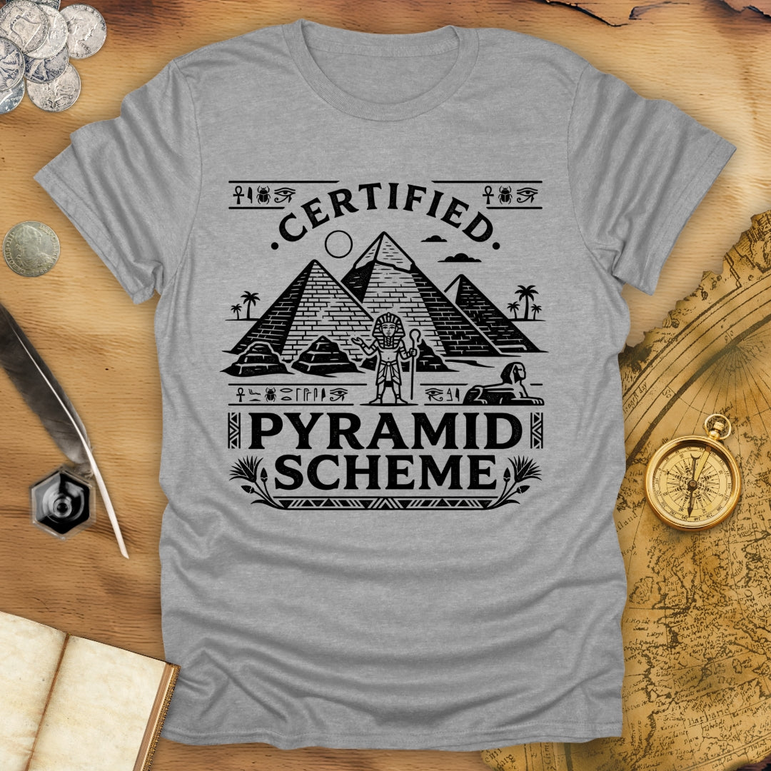 Pyramid Scheme T-Shirt