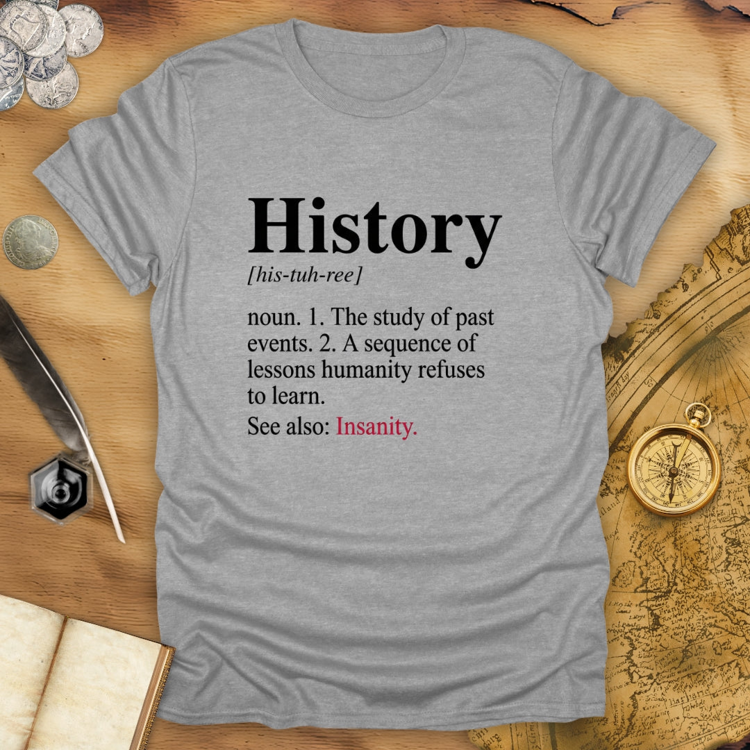 History Definition T-Shirt