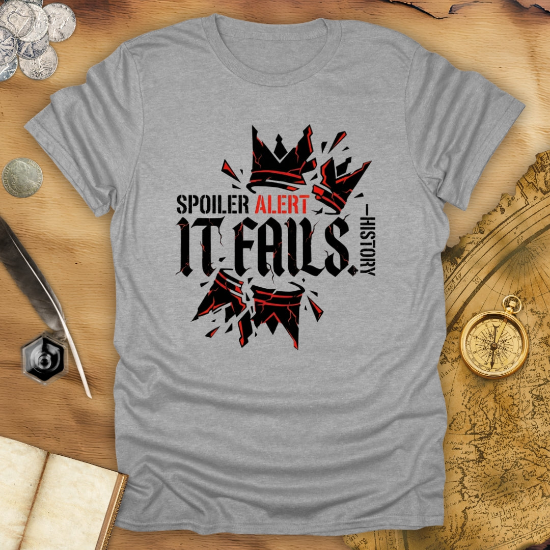 Spoiler Alert T-Shirt