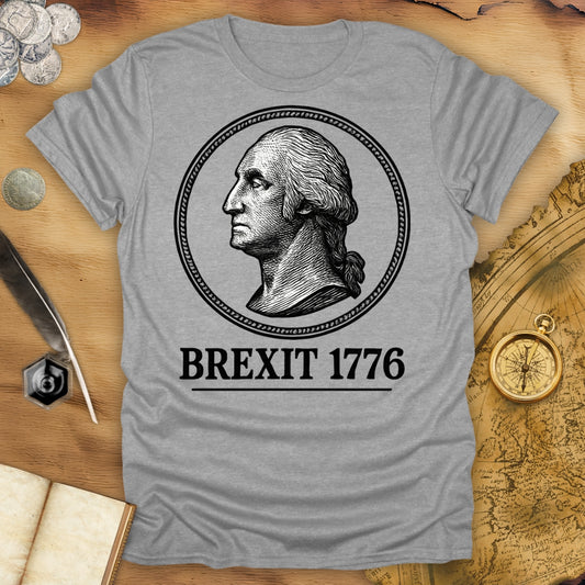 Brexit 1776 T-Shirt