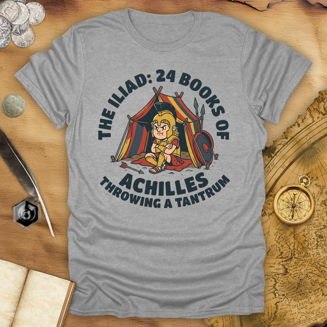 Achilles Tantrum T-Shirt