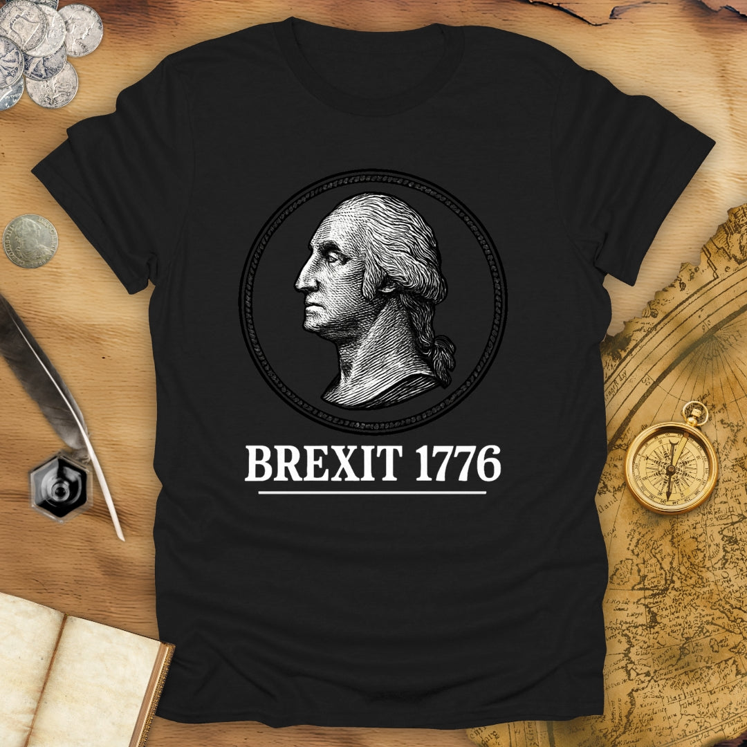 Brexit 1776 T-Shirt
