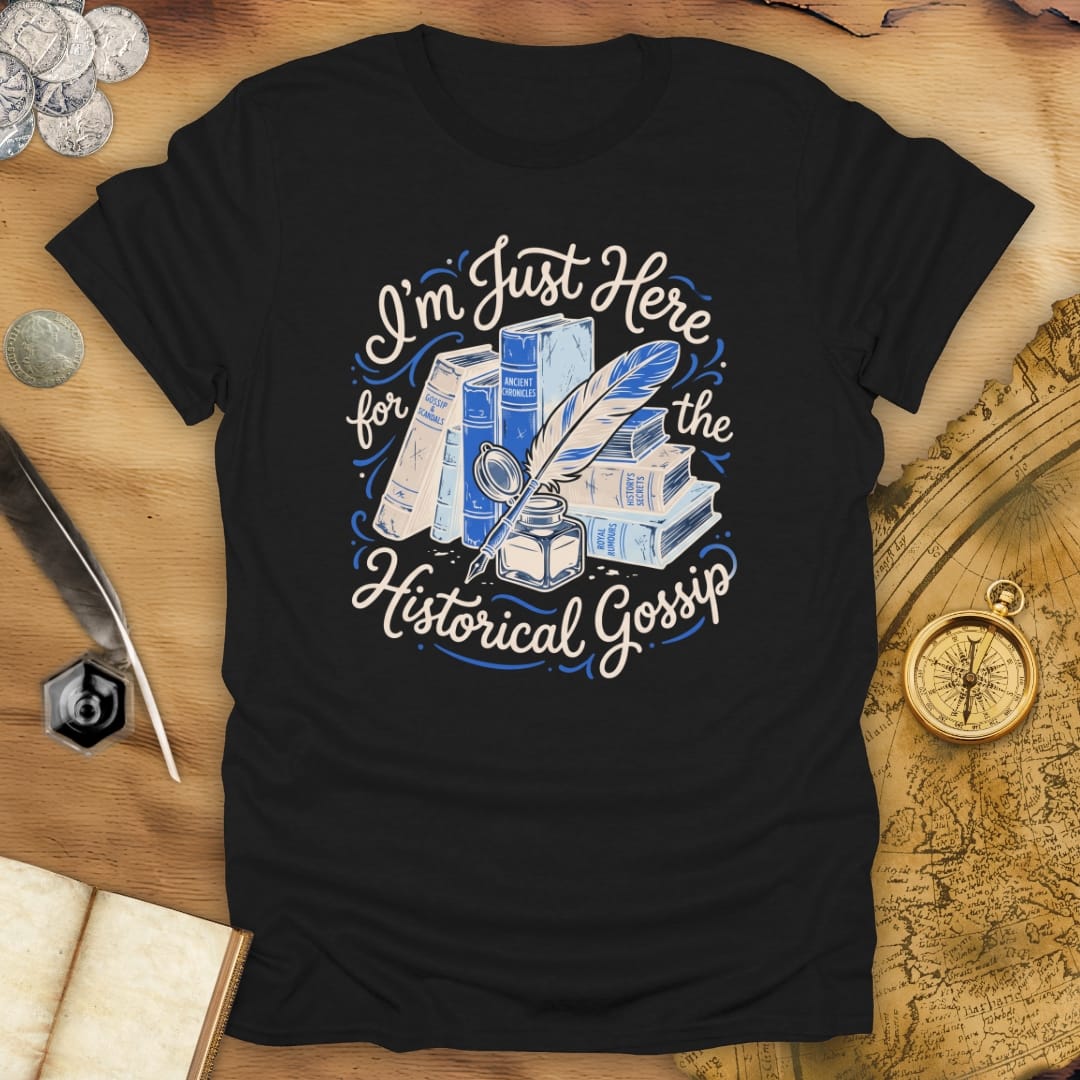 Historical Gossip T-Shirt