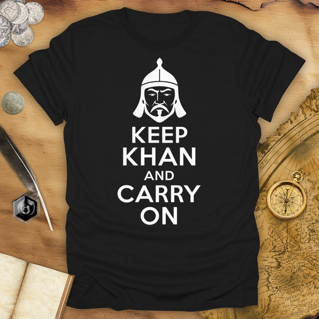 Keep Khan And Carry On T-Shirt