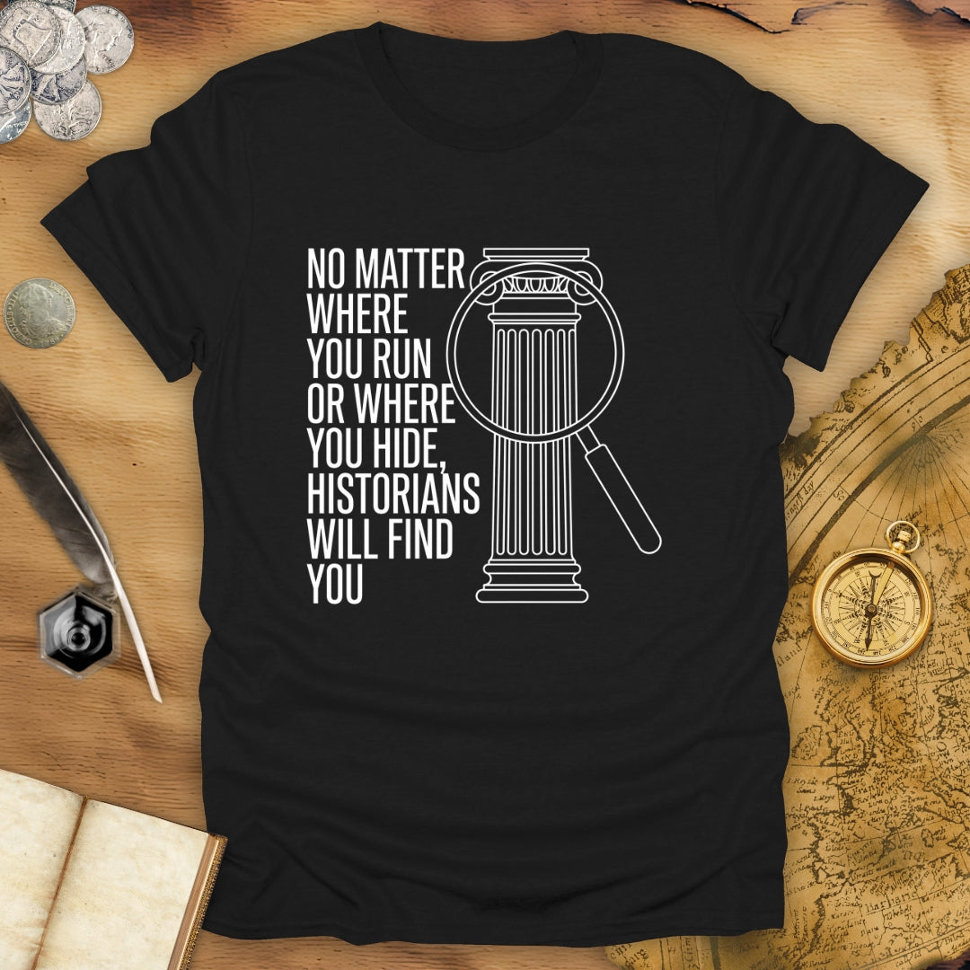 No Matter T-Shirt