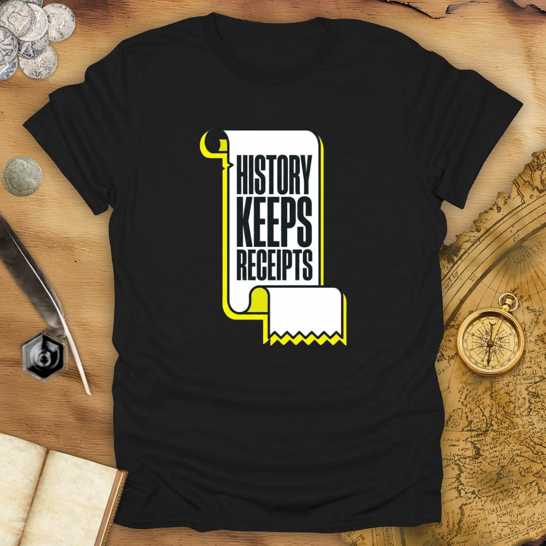 Keeps Receipts Scroll T-Shirt