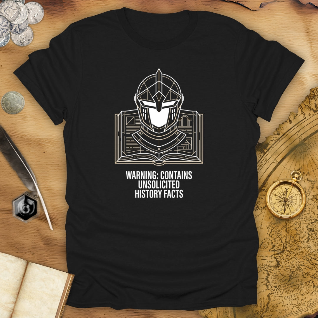 Unsolicited Facts T-Shirt