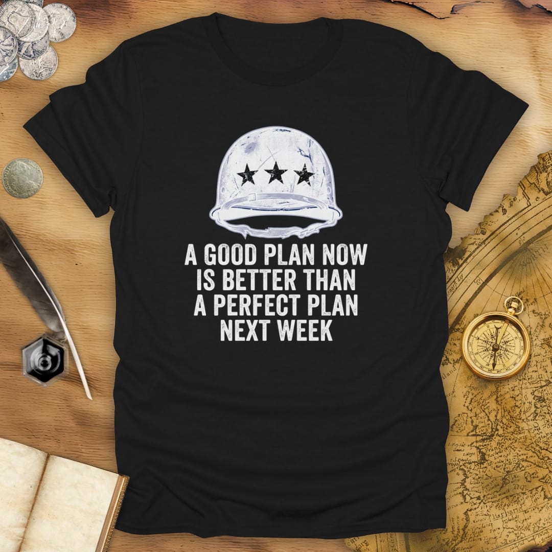 Patton Now Better T-Shirt