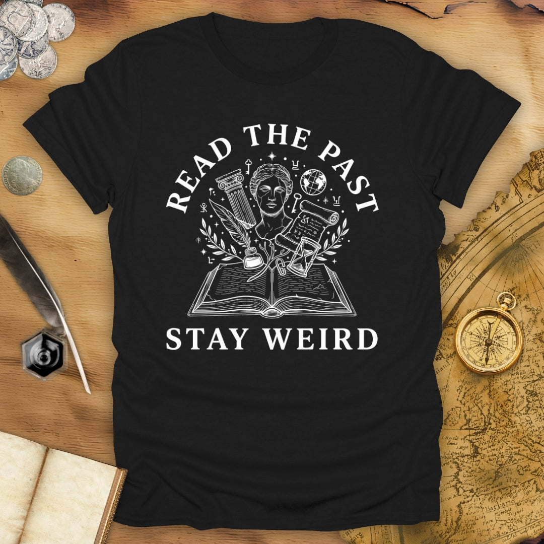 Stay Weird T-Shirt