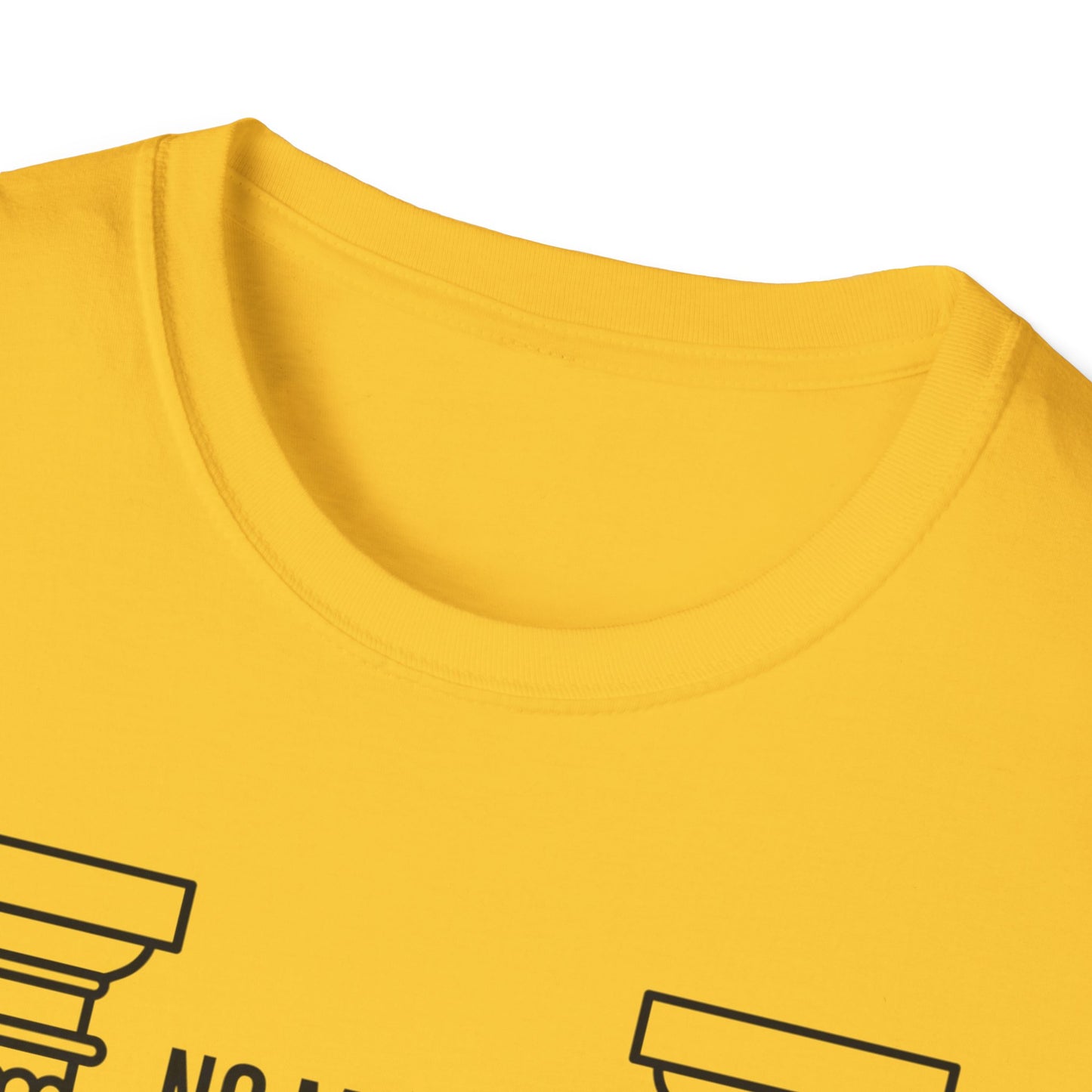 No Matter T-Shirt