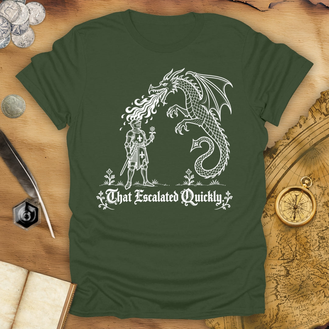 That Escalated Quickly T-Shirt