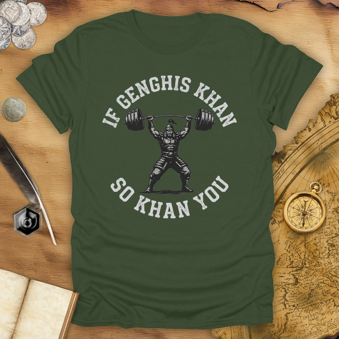If Genghis Khan T-Shirt