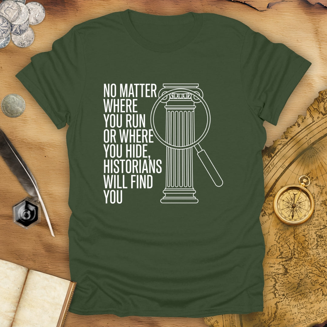 No Matter T-Shirt