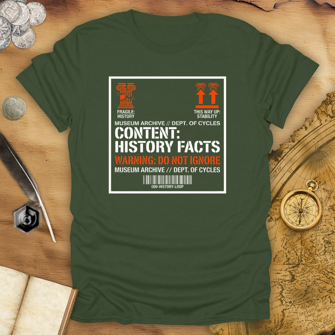 Fragile: History T-Shirt