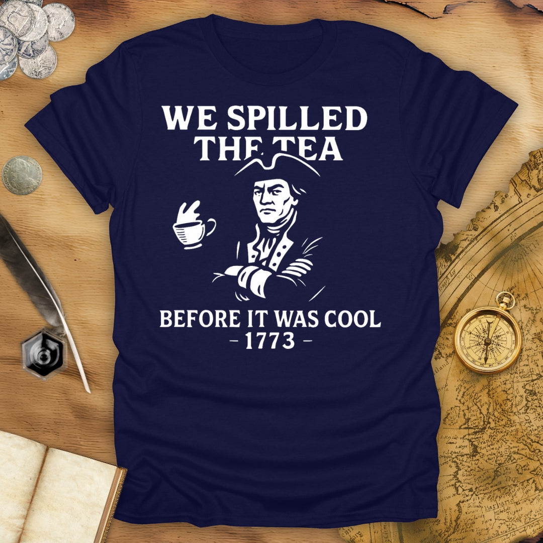 Before It Was Cool T-Shirt