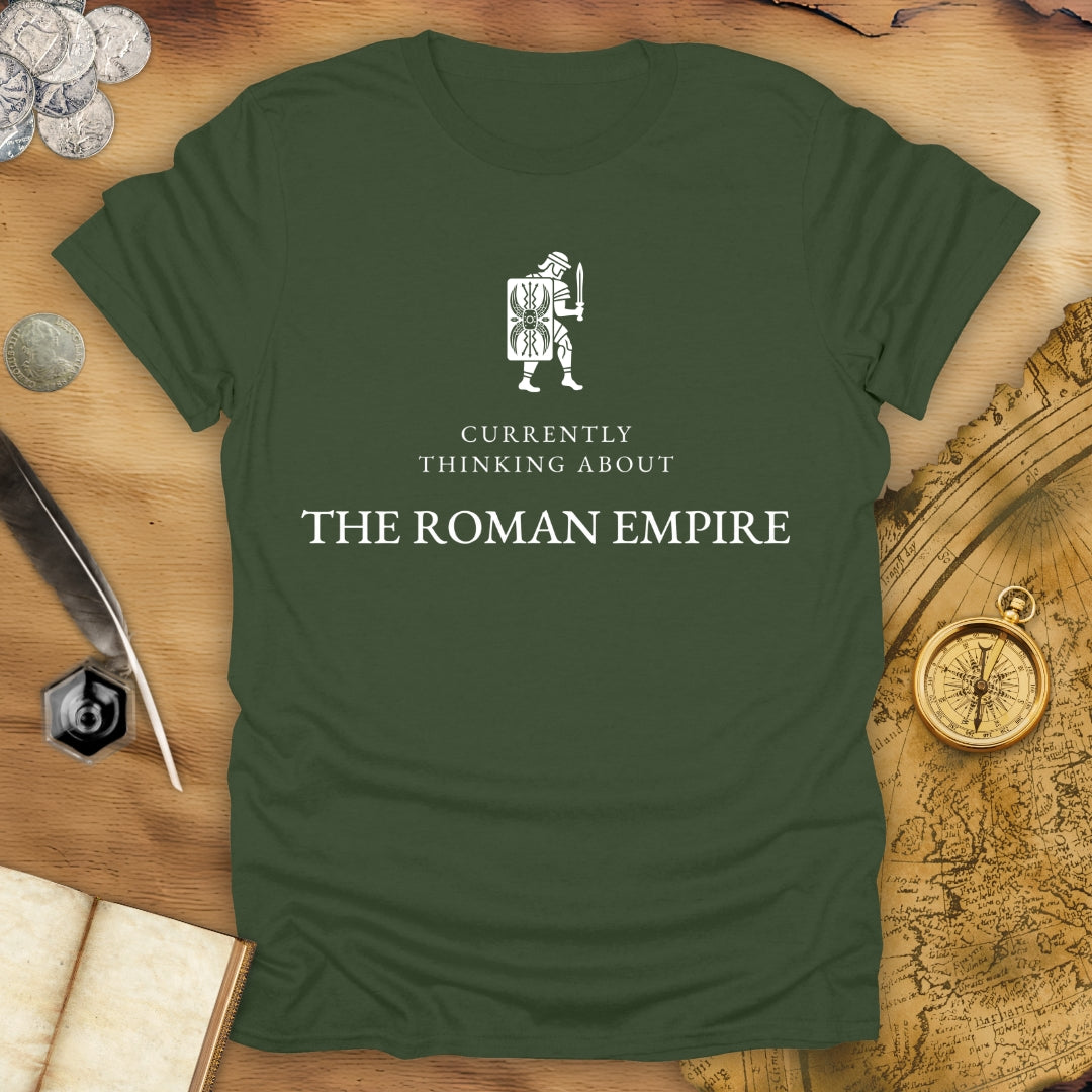 Currently Thinking About The Roman Empire T-Shirt