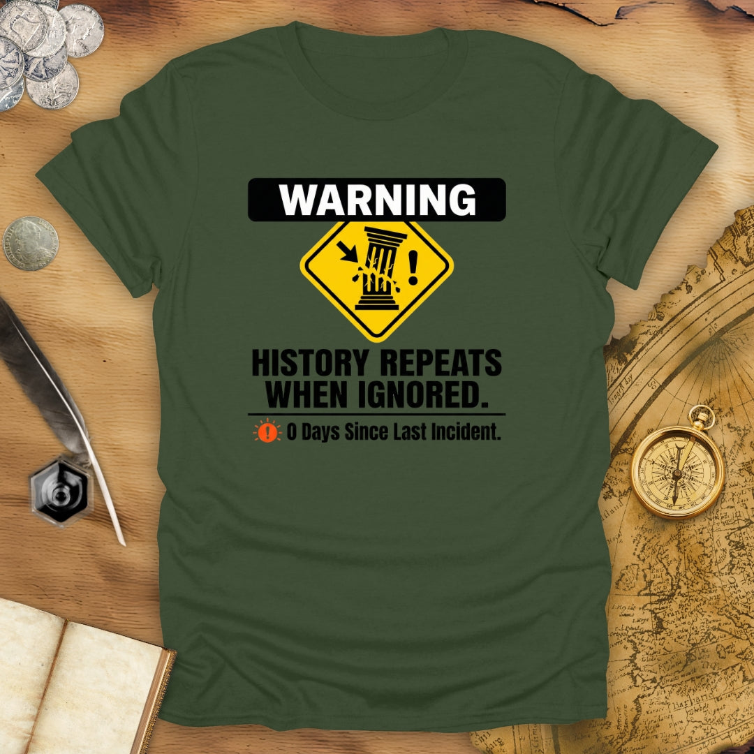 When Ignored T-Shirt