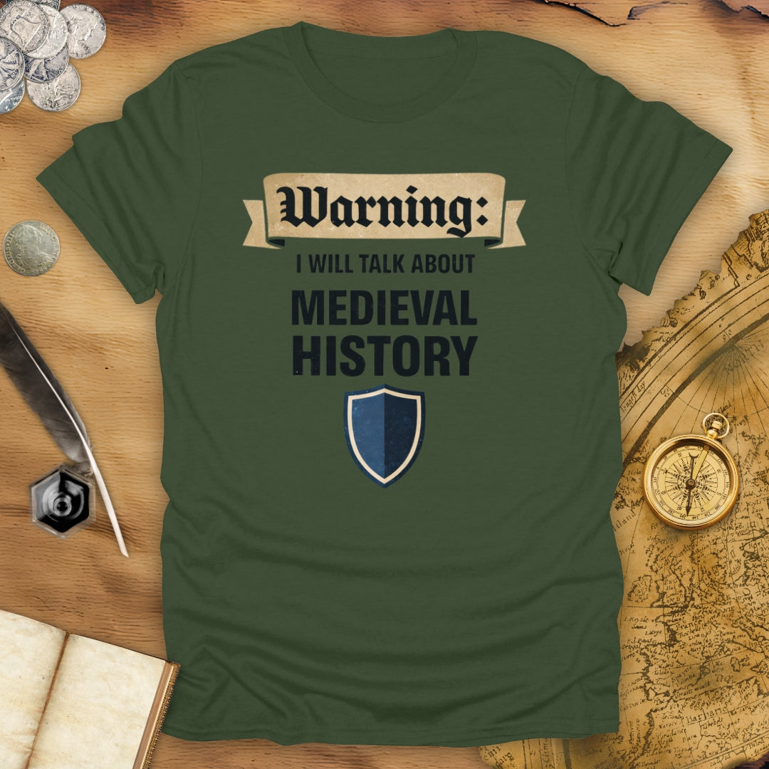 About Medieval History T-Shirt