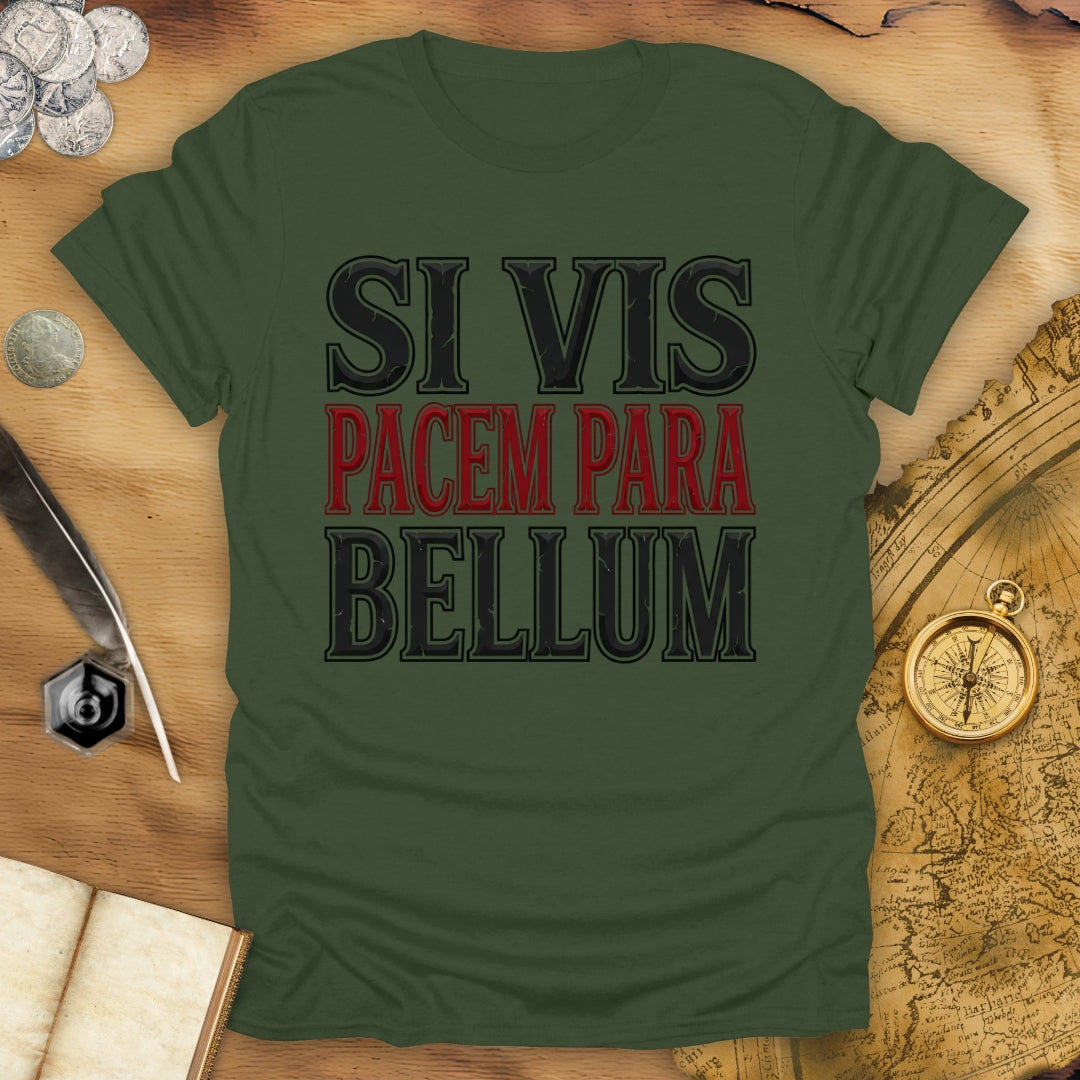Si Vis Pacem T-Shirt