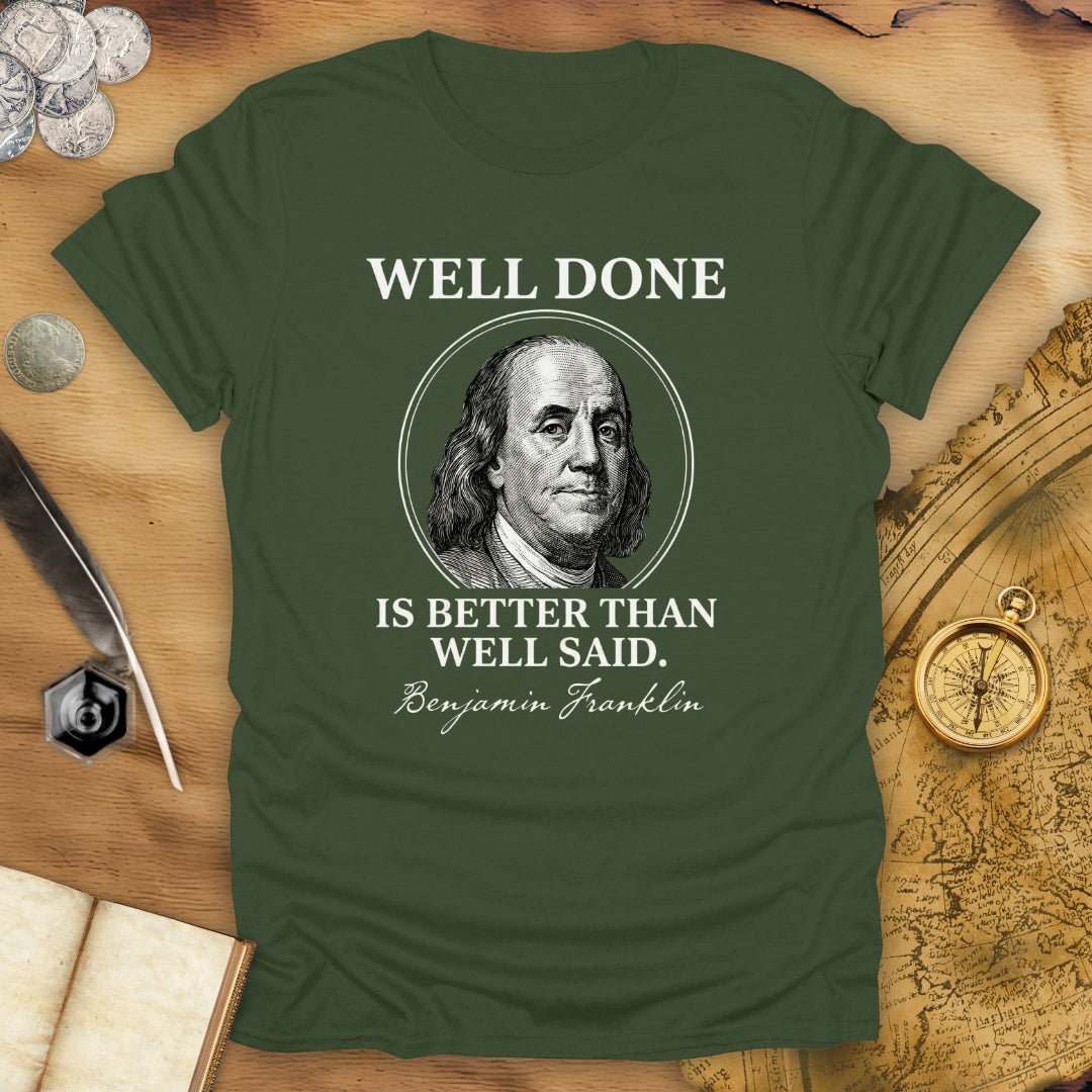 Well Done T-Shirt