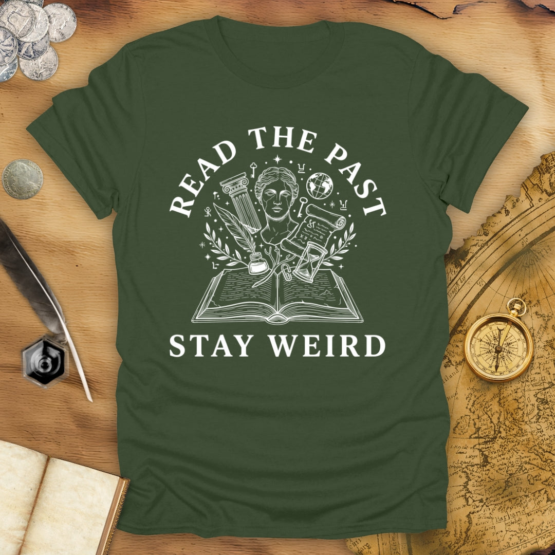 Stay Weird T-Shirt