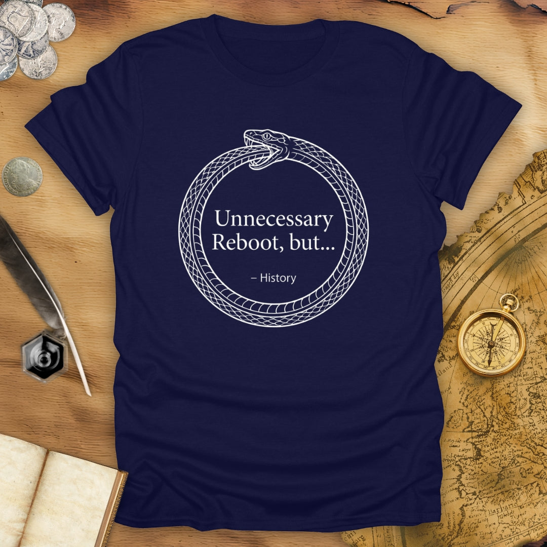 Unnecessary Reboot T-Shirt