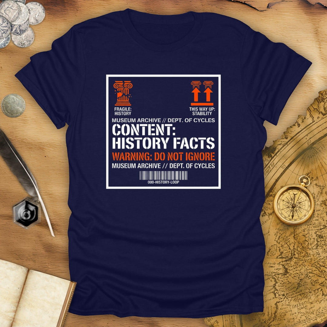 Fragile: History T-Shirt