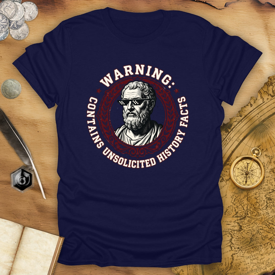 Unsolicited Facts T-Shirt