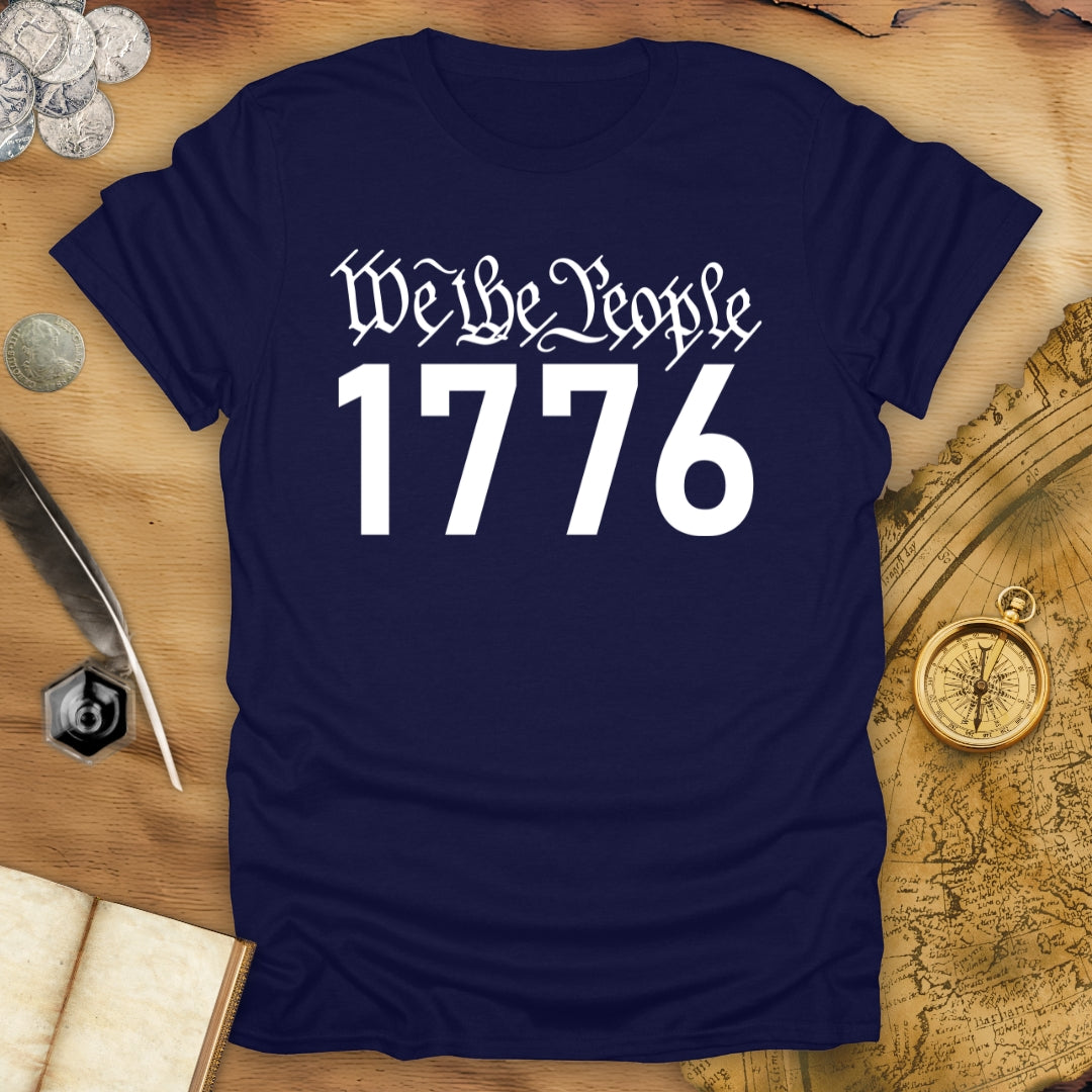 We The People - 1776 T-Shirt