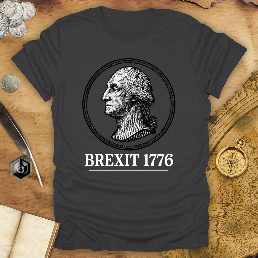 Brexit 1776 T-Shirt