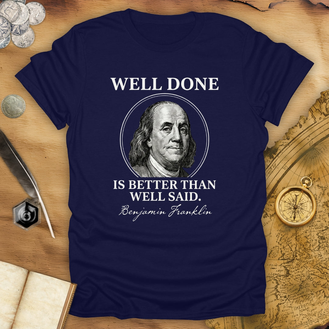 Well Done T-Shirt