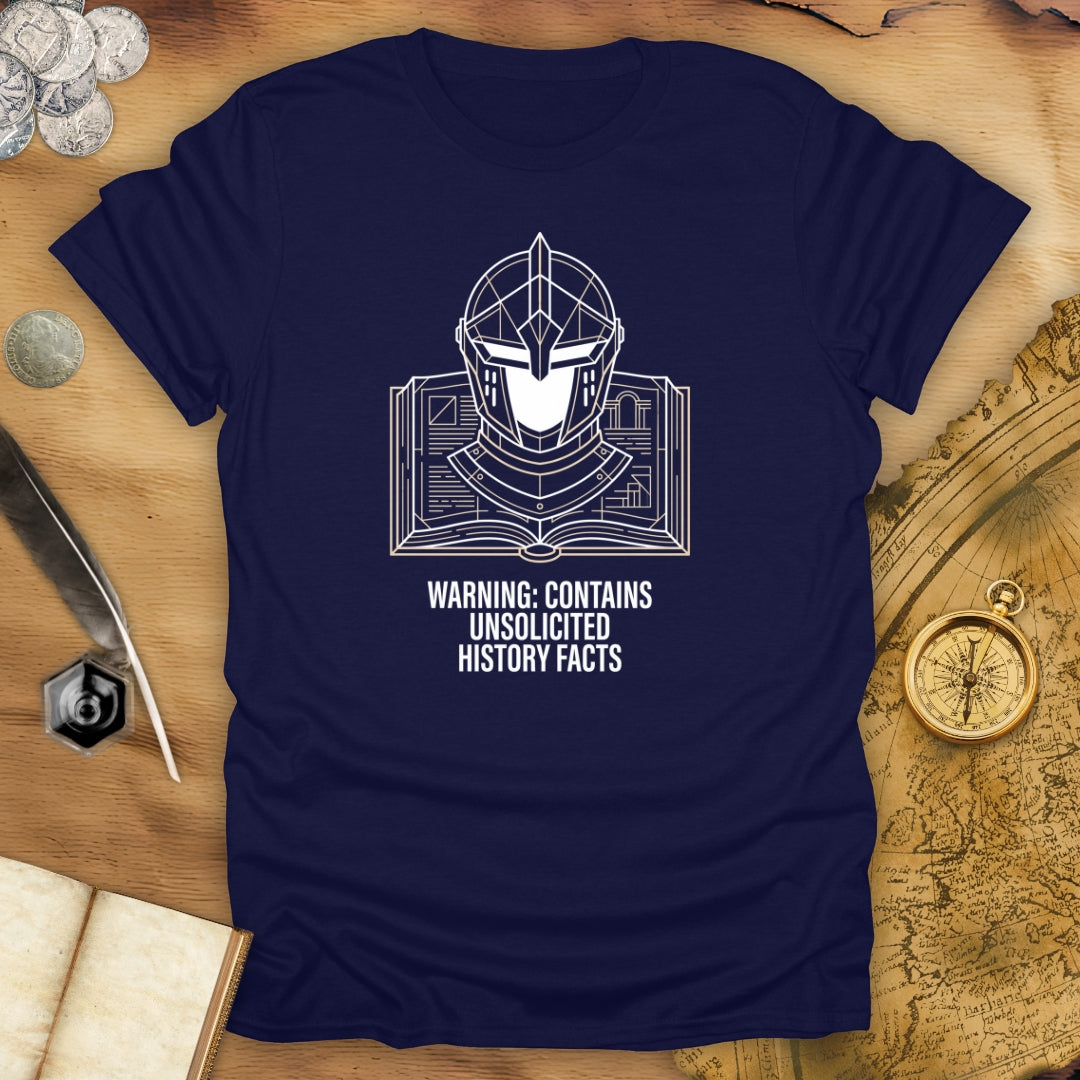 Unsolicited Facts T-Shirt