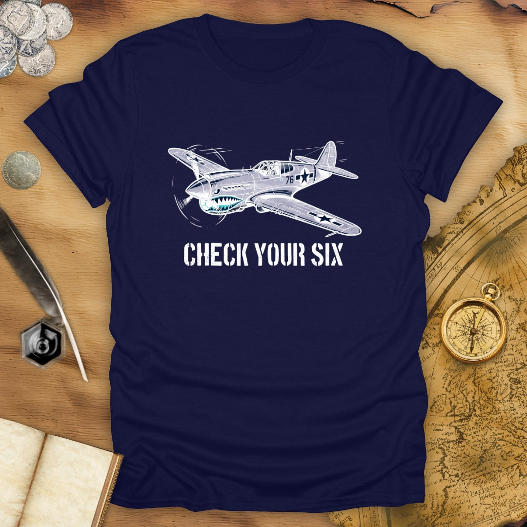 Check Your Six T-Shirt