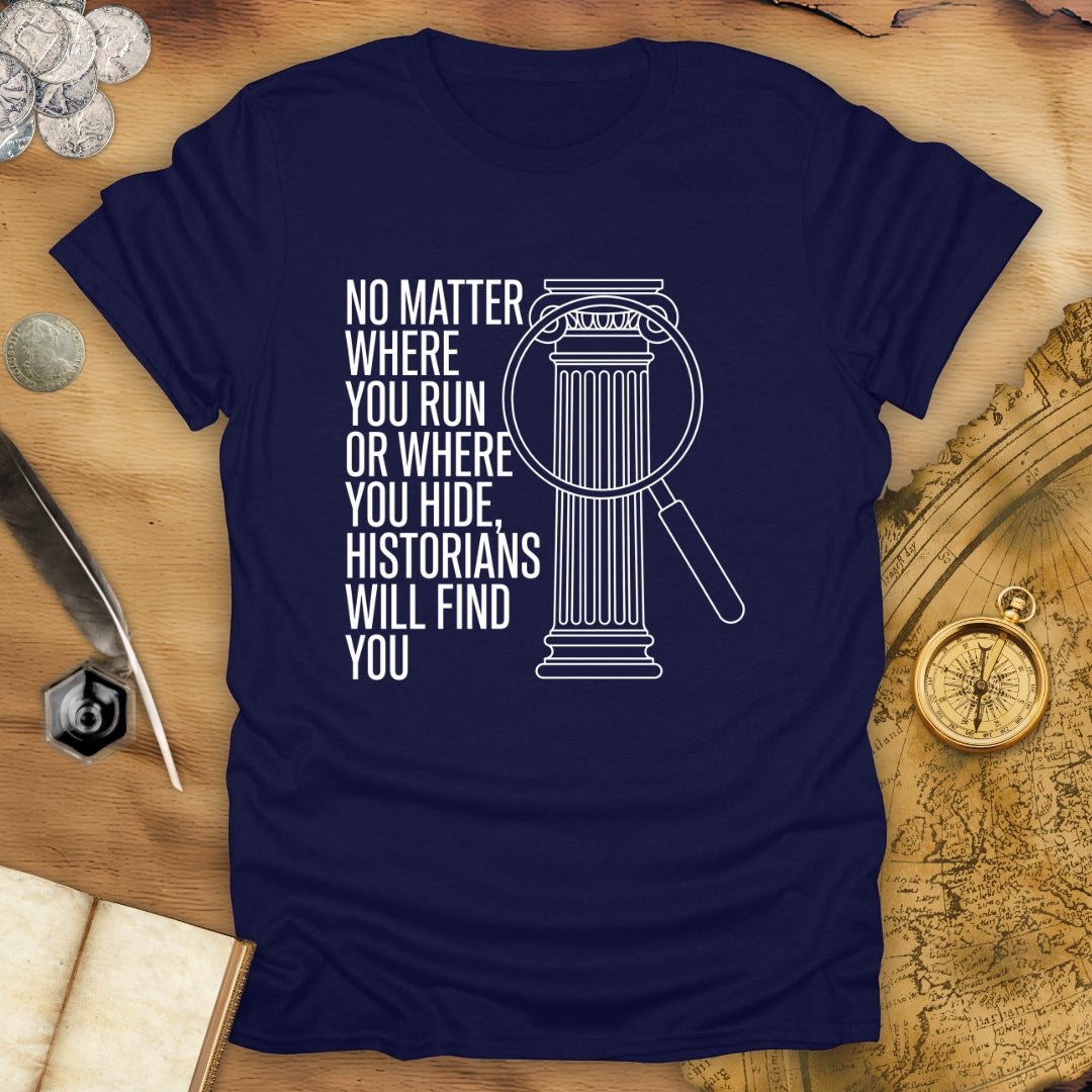 No Matter T-Shirt